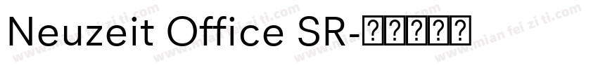 Neuzeit Office SR字体转换